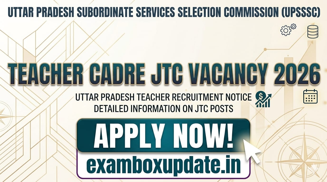UPSSSC Teacher Cadre JTC Vacancy 2026 – Start